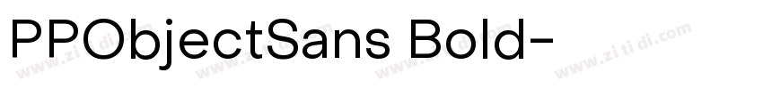 PPObjectSans Bold字体转换